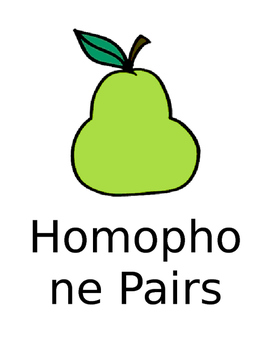 Preview of Homophone Pairs...or Pears??