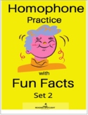 Homophone Practice with Fun Facts Set 2