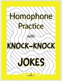 Homophone Practice with Knock-Knock Jokes