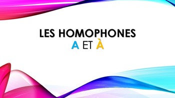 Preview of Homophones A & À