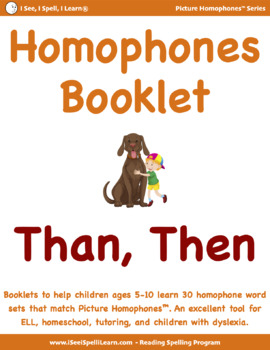 Preview of Homophones Booklet 13 - Than, Then (Picture Homophones™ Series)