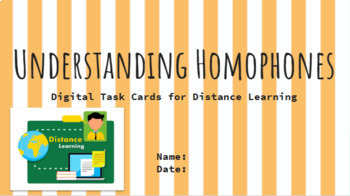 Preview of Homophones Digital Task Cards for Distance Learning