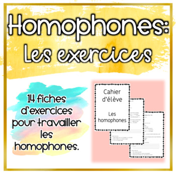 Homophones - Fiches d'exercices by Fab French | TPT
