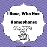 Homophones Game - I Have, Who Has