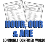 Homophones: Hour, Our & Are (Commonly Confused Words Series)