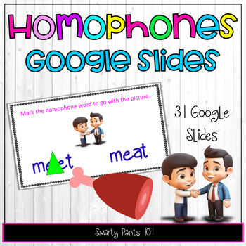 Preview of Homophones NO PREP Google Slides Activity - 2nd and 3rd Grade