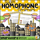 Homophones SMARTboard Lesson and Student Activity