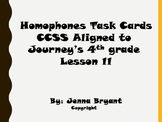 Journey's aligned Homophones Task Cards
