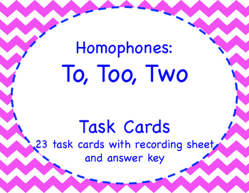 Preview of Homophones: To, Too, Two Task Cards
