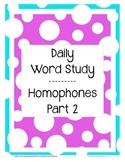 Homophones Word Study Packet 2