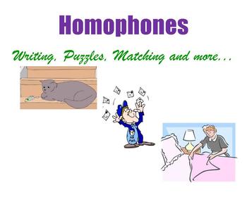 Preview of Homophones - Writing, Word Puzzles, Matching, Tic-Tac-Toe, Hangman