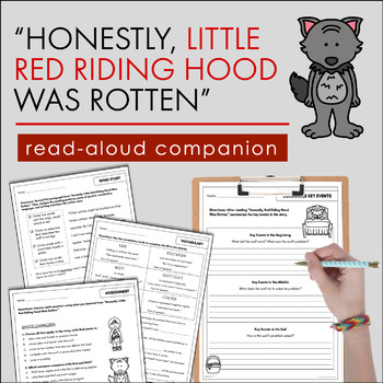 Preview of Honestly, Little Red Riding Hood Was Rotten - Read Aloud Companion
