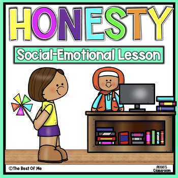 Preview of Honesty | Responsible Decisions | Social Emotional Learning | Social Skills