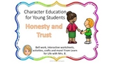 Honesty and Trust: Character Education for Young Students