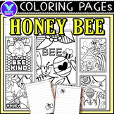 Honey BEE Coloring Pages & Writing Paper Activities NO PREP