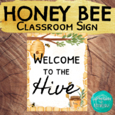 Honey Bee Themed Classroom Decor Welcome to the Hive Class