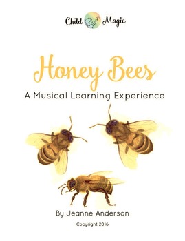 Preview of Honey Bees: A Musical Learning Experience