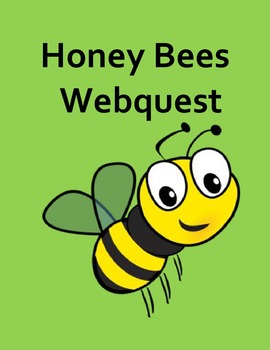 Preview of Honey Bees Webquest Digital