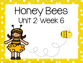 Preview of Honey Bees! First Grade Reading Street FLIPCHART Unit 2: Week 6