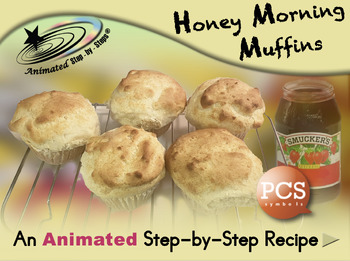 Preview of Honey Morning Muffins - Animated Step-by-Step Recipe - PCS