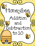 Honeybee Addition and Subtraction to 10 FREEBIE