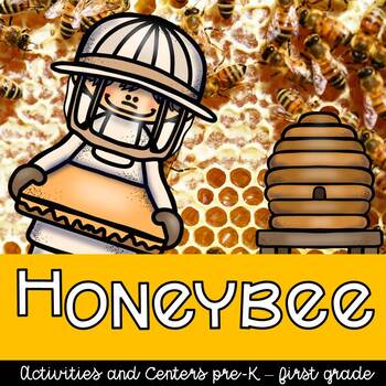 Preview of Honeybees Unit, centers, research, crafts, printables, worksheets, preschool/1st