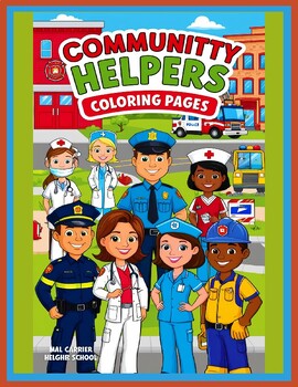 Preview of Honor Our Heroes: Discover Community Helpers Coloring Pages!