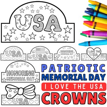 Preview of Honoring Memorial Day  | I Love the USA Patriotic Crowns