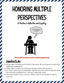 Honoring Multiple Perspectives: A Practice in Reflection a