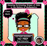 Honoring Outstanding Women of Color in the History of Mathematics
