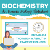 Honors Biology Biochemistry Slideshow