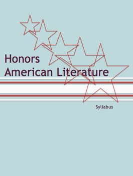 Preview of Honors English III: American Literature Course Syllabus