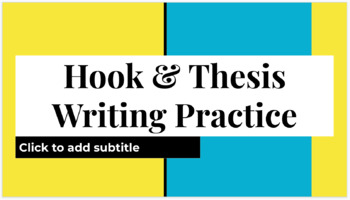 Preview of Hook & Thesis Practice 