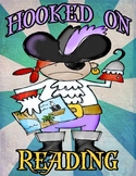 Hooked on Reading (Nautical or Pirate Theme) Poster