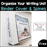 Writing Writers Workshop FREE Binder and Spine Covers