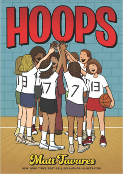 Preview of Hoops by Matt Tavares Helen Ruffin Reading Bowl 2024-2025