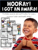 Hooray!--I Got an Award--Printable Certificates & Awards for Your PK-3 Classroom