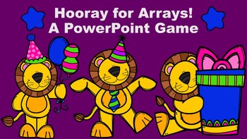 Preview of Hooray for Arrays!  A PowerPoint Game