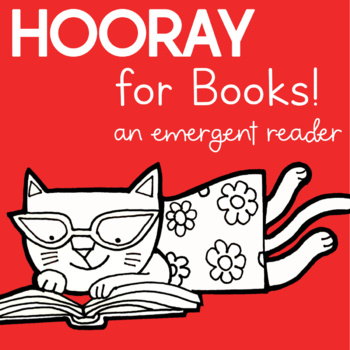 Preview of Hooray for Books Emergent Reader