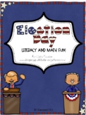 Hooray for Election Day! (Literacy and Math Fun for K-2)