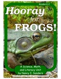 Hooray for Frogs! A Science, Math, and Literacy Unit