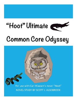 Preview of Hoot---Common Core Ultimate Odyssey Unit