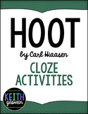 Hoot by Carl Hiaasen:  11 Cloze Activities