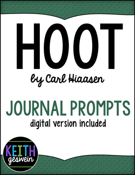 Preview of Hoot by Carl Hiaasen: 22 Journal Prompts (Distance Learning)