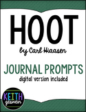 Hoot by Carl Hiaasen: 22 Journal Prompts (Distance Learning)