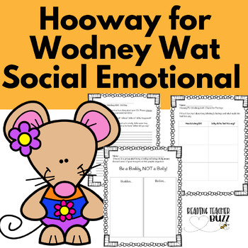 Preview of Hooway For Wodney Wat Social Emotional Kindness Activities Reading Writing
