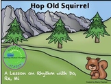 Hop Old Squirrel BUNDLE