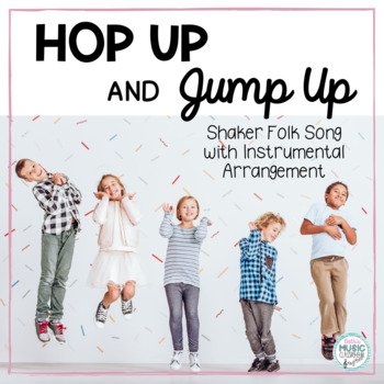 Preview of Hop Up and Jump Up - A Shaker Song Valentine's Day Music with Instruments