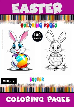 Preview of Hop into Spring with Easter Bunny Coloring Pages Vol 2: A 100 Pages