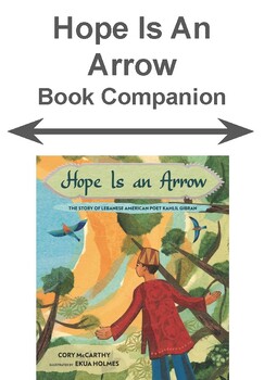Preview of Hope Is An Arrow - Kahlil Gibran - No Prep Book Companion
